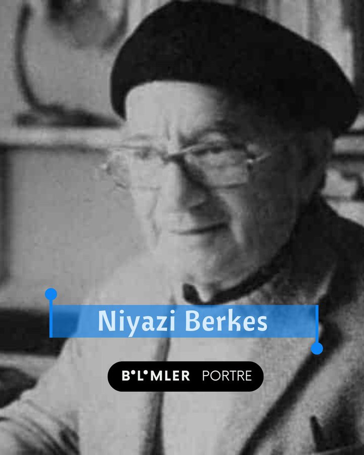 Niyazi Berkes - Bilimler Portre