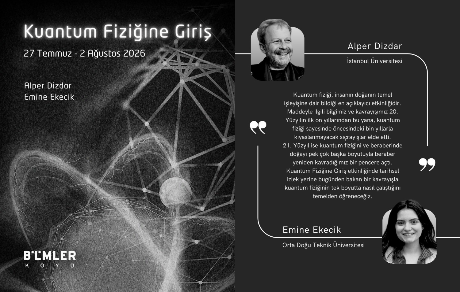 Gelecek Yaz: Kuantum Fiziğine Giriş